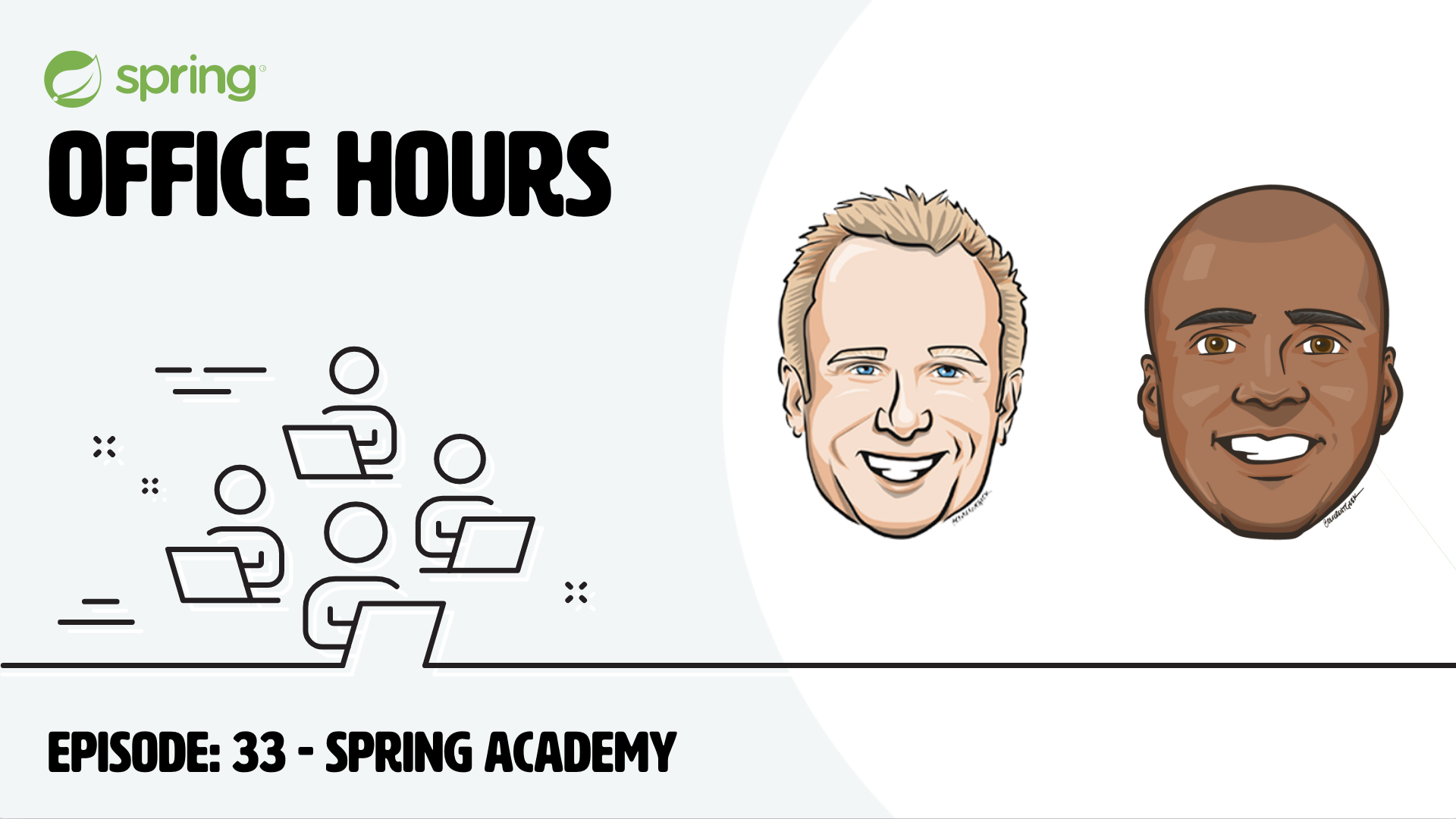 Episode 33: Spring Academy