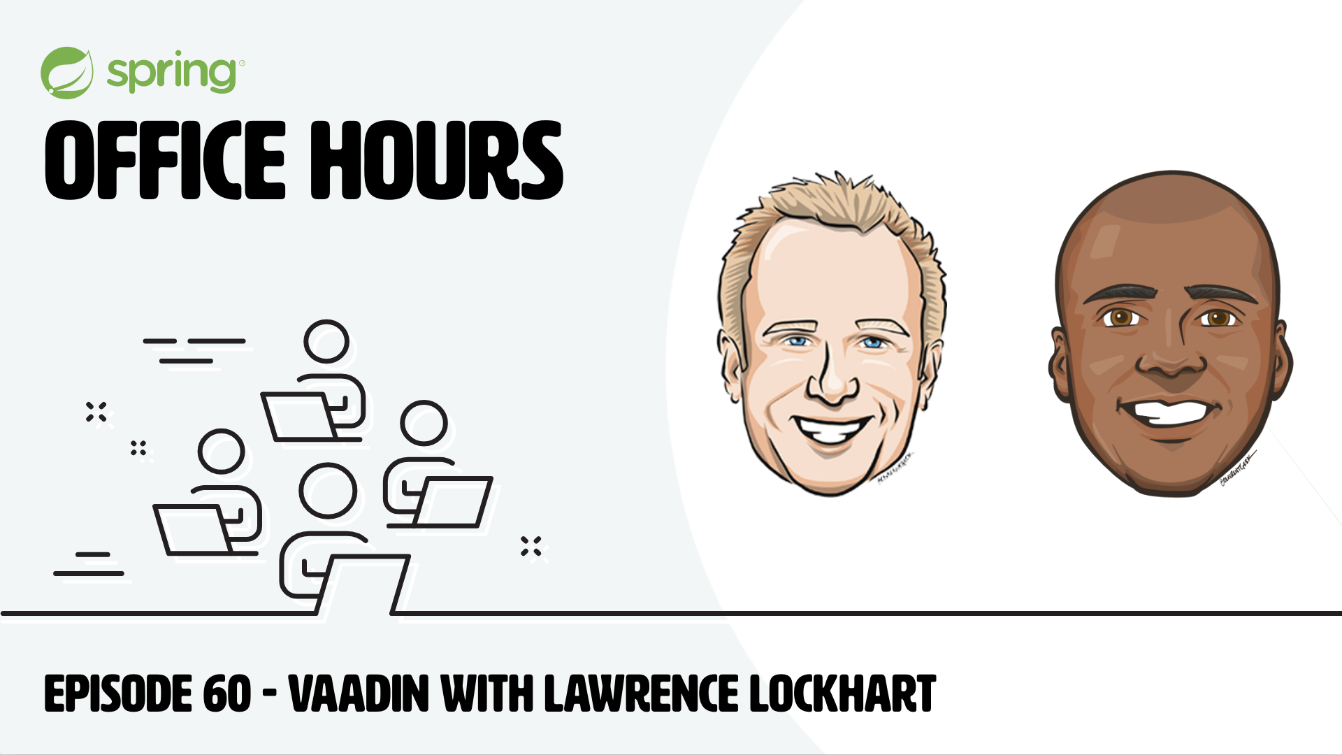 Spring Office Hours: Episode 60 - Vaadin with Lawrence Lockhart