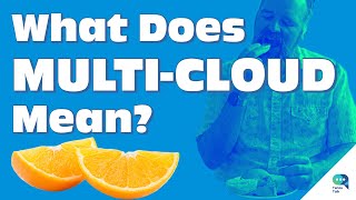 Tanzu Talk:   What does Multi-Cloud Really Mean?