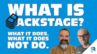 What is Backstage? What does Backstage do? What does Backstage not do? Why would you use Backstage?