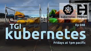 TGI Kubernetes 048: Exploring the Harbor