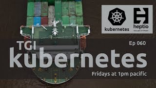 TGI Kubernetes 060: Kubernetes in Docker + etcd