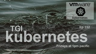 TGI Kubernetes 152: Cluster Testing with Sonobuoy